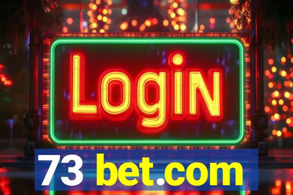 73 bet.com